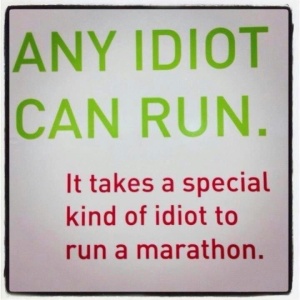 Marathon idiot